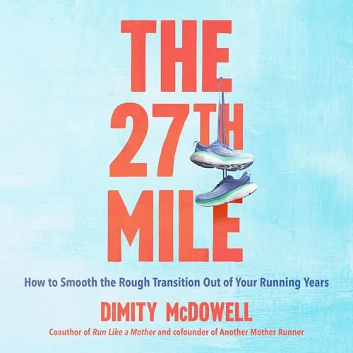 The 27th Mile By Dimity McDowell